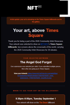 A promotional graphic titled 'NFT PRO' announces an art billboard show in Times Square, featuring an artwork called 'The Angel God Forgot' by an artist updating to Times Square billboards and NFT screens for 30 minutes on September 1, 8:30pm-9:00pm, with submission links provided.