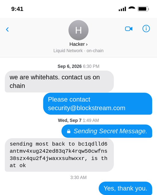 A Signal/iMessage conversation screenshot with a contact labeled 'Hacker' on Liquid Network, where whitehats request contact and are directed to security@blockstream.com, followed by encrypted messages and transaction details.