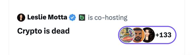 A social media post showing user 'Leslie Motta' with a verified badge co-hosting a discussion titled 'Crypto is dead' with over 133 other participants shown as profile icons.