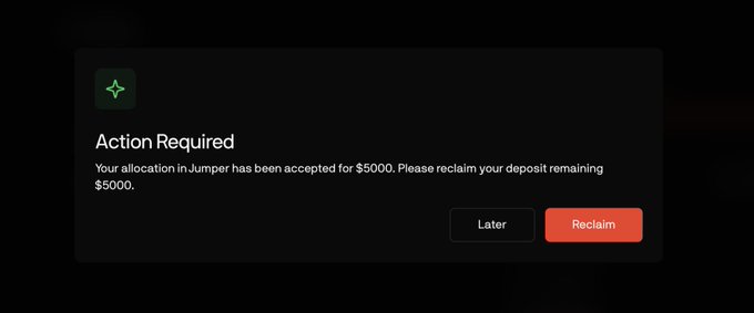 A pop-up notification titled "Action Required" confirms the user's allocation in Jumper has been accepted for $5000, prompting them to reclaim their deposit with "Later" or "Reclaim" buttons. This aligns with the post, where the user staked $10,000 but only received a $5,000 allocation.