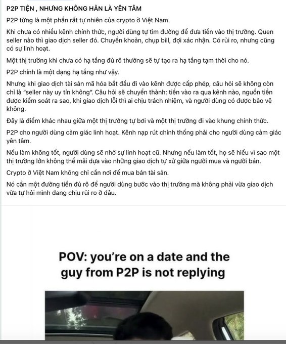 The image shows Vietnamese text discussing issues with P2P cryptocurrency trading in Vietnam, including concerns about dirty money, platform reliability, and declining user trust. Below the text is a humorous "POV" meme caption reading "you're on a date and the guy from P2P is not replying," featuring a photo of a man in a car. The accompanying post about P2P trading risks aligns with the image's theme of expressing frustration with the unreliability and uncertainty of P2P crypto platforms in Vietnam.