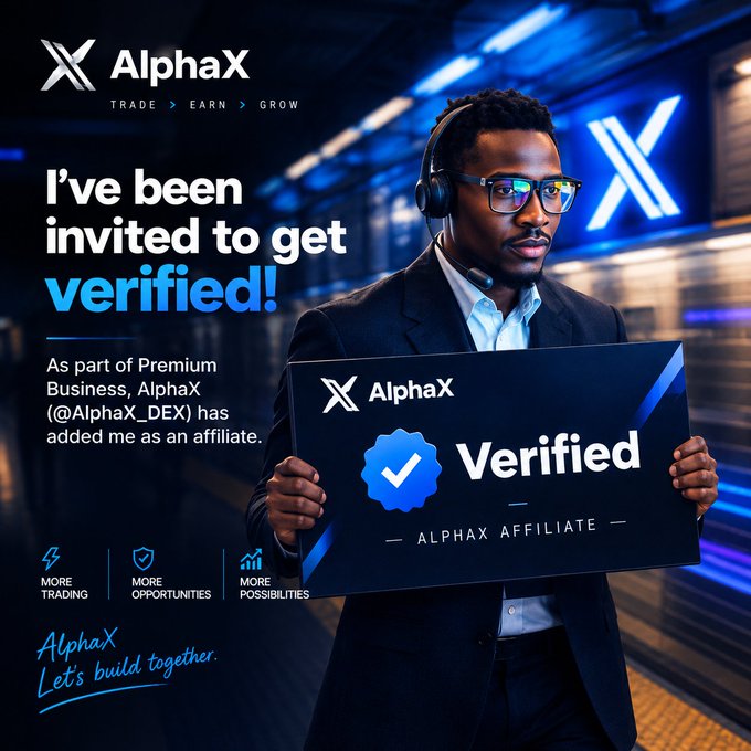 A promotional advertisement for AlphaX showing a man in a suit and headset holding a 'Verified' sign, with text 'I've been invited to get verified!' and '@AlphaX_DEX'.