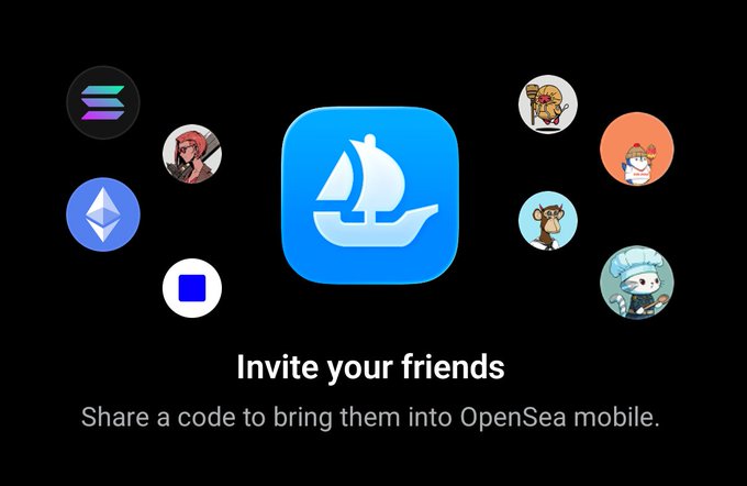 A promotional screen for OpenSea mobile reads 'Invite your friends' and 'Share a code to bring them into OpenSea mobile,' featuring various coin and character icons.