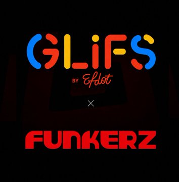 Logo design on a dark background featuring colorful, playful text reading 'GLIFS BY Efdot' with a multiplication symbol and 'FUNKERZ' in red below.