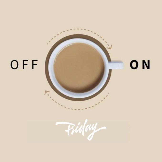 A top-down view of a coffee cup with a lighthearted toggle design: "OFF" on the left and "ON" on the right with dashed arrows indicating which side the cup is currently on. Below the cup, the word "Friday" is written in elegant script, perfectly tying into the "Gm Friday" post by suggesting that Friday mode is officially switched ON.