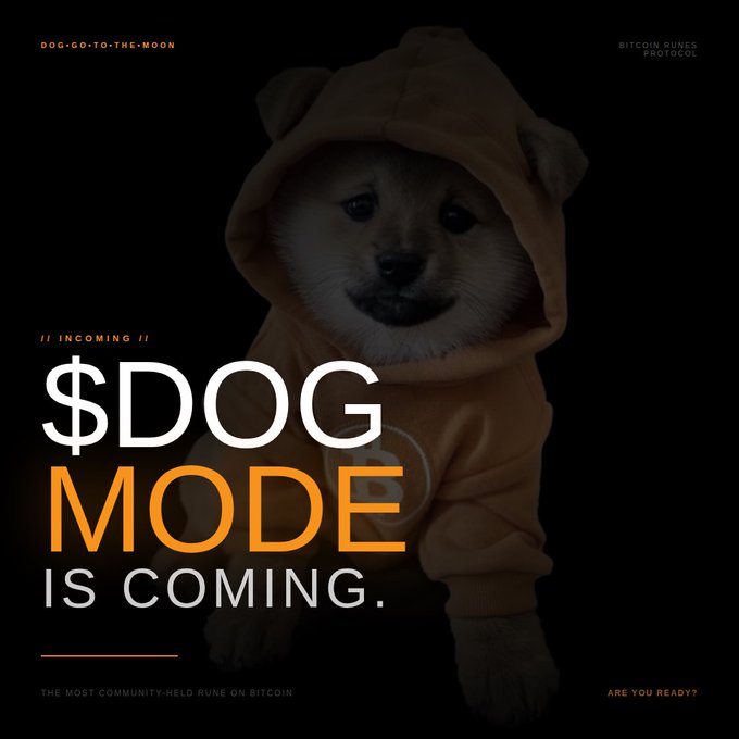 A dark promotional poster for '$DOG MODE IS COMING' featuring a Shiba Inu dog in a hoodie, labeled 'DOG-GO-TO-THE-MOON' and 'BITCOIN RUNES PROTOCOL'.