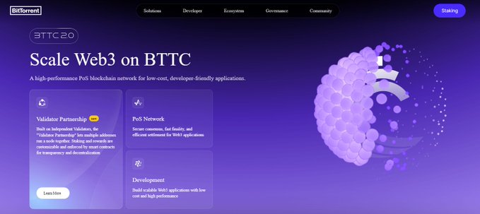 A BitTorrent website homepage showcases "BTTC20" with the headline "Scale Web3 on BTTC," describing a high-performance PoS blockchain network featuring validator partnership, PoS network, and development tools. The image illustrates BitTorrent's Web3 scaling infrastructure, aligning with the post's emphasis on the platform's unified decentralized stack combining P2P scale, cross-chain liquidity, and data security.
