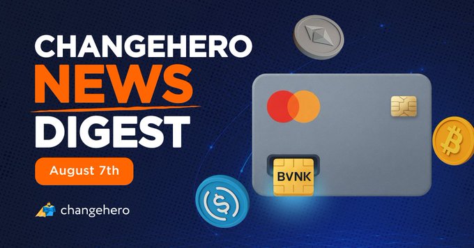 A promotional graphic titled 'CHANGEHERO NEWS DIGEST' dated 'August 7th' featuring a credit card illustration alongside various cryptocurrency coins including Ethereum, Bitcoin, and USDC.