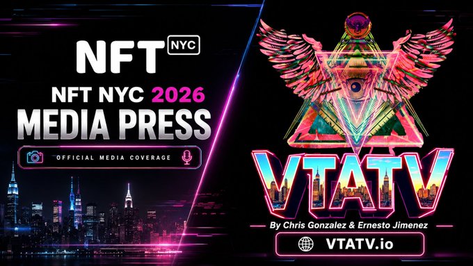 Promotional graphic for 'NFT NYC 2026 MEDIA PRESS - OFFICIAL MEDIA COVERAGE' alongside a neon-style winged logo for 'VTATV' by Chris Gonzalez & Ernesto Jimenez, with the website VTATV.io.