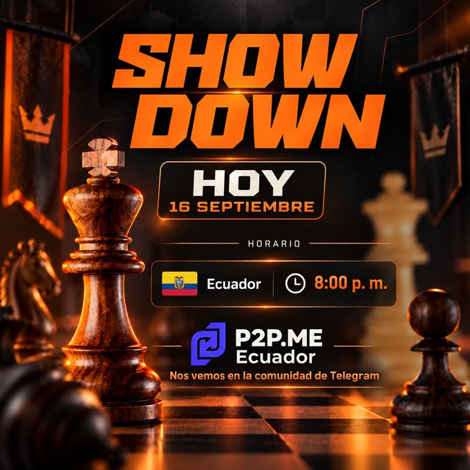 A promotional graphic featuring a wooden chess king and pawn pieces with bold orange text reading 'SHOW DOWN' and 'HOY 16 SEPTIEMBRE' at 8:00 p.m. Ecuador time, advertising P2P.ME Ecuador on Telegram.