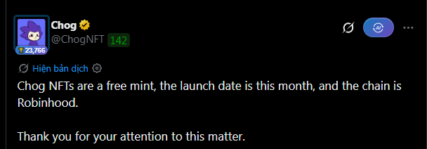 A tweet from @ChogNFT (Chog) reading: 'Chog NFTs are a free mint, the launch date is this month, and the chain is Robinhood. Thank you for your attention to this matter.'