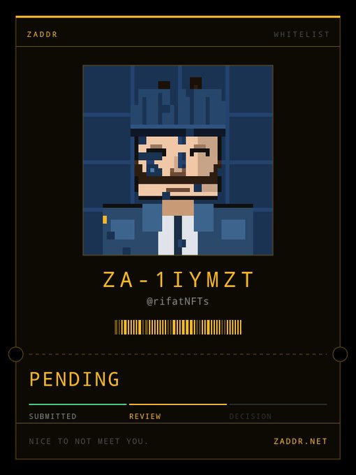 A digital certificate with the text 'ZADOR WHITELIST' displaying a pixel-art character wearing a blue hoodie, with the code 'ZA-1IYMZT', '@rifatNFTs', and a status of 'PENDING' showing progress through Submitted, Review, and Decision phases.