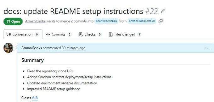 The image shows a GitHub Pull Request titled "docs: update README setup instructions #22" by user ArmaniBanks, which has 2 commits and 1 file changed, with a summary noting fixes to the repository clone URL, added Soroban contract deployment instructions, and improved README setup guidance. This relates to the post about finding an open-source contribution opportunity through Grant Fox, as it showcases the actual README improvement PR submitted to a Stellar ecosystem project.