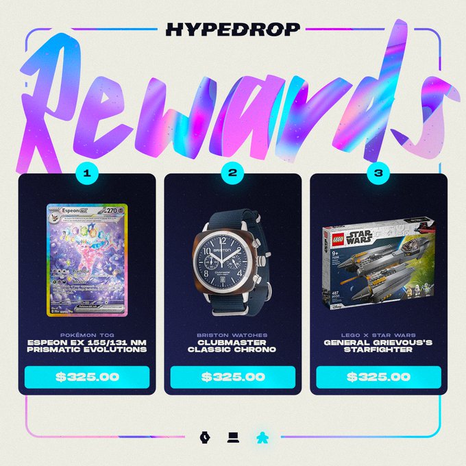 Hypedrop 'Rewards' promotional graphic displaying three items each priced at $325.00: Pokémon TCG Espeon EX 155/131 Prismatic Evolutions, Briston Watches Clubmaster Classic Chrono, and LEGO Star Wars General Grievous's Starfighter.