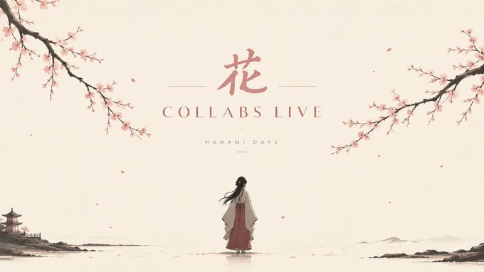 An artistic illustration with a Japanese aesthetic features cherry blossom branches framing the scene, a pagoda on the left, and a figure in traditional dress standing in shallow water in the center, with Japanese text and "COLLABS LIVE - HANAMI DAYS" displayed in the upper portion.