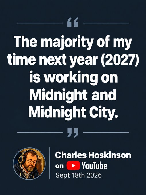 A quote graphic attributed to Charles Hoskinson on YouTube (Sept 18th 2026) reads: "The majority of my time next year (2027) is working on Midnight and Midnight City." The image reinforces the post's claim about 2027 being the year of Midnight, with the ticker $NIGHT referencing the privacy-focused blockchain project powering the next era of Finance and AI.