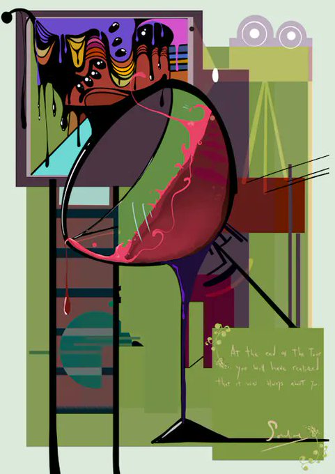 An abstract digital artwork shows a wine glass with red liquid spilling over geometric shapes, with handwritten text reading "At the end of The Trip you will have realized that it was always about yo" signed by "Sinclair".