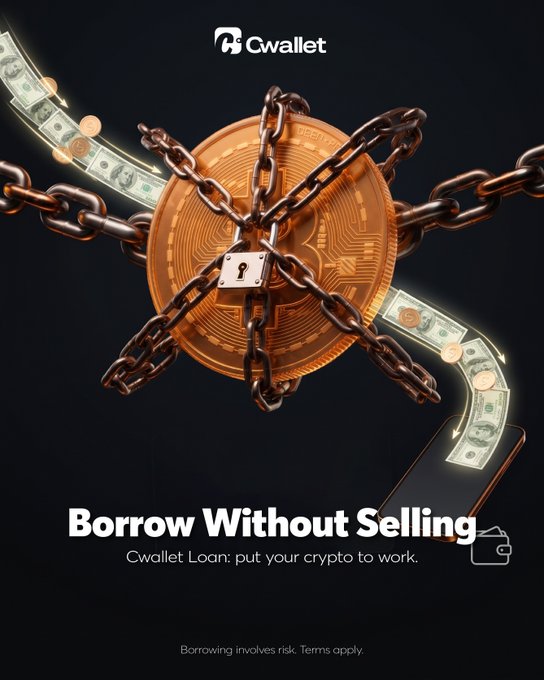 Cwallet advertisement showing a Bitcoin wrapped in chains and secured with a padlock, surrounded by flowing dollar bills, with the text 'Borrow Without Selling - Cwallet Loan: put your crypto to work.' and 'Borrowing involves risk. Terms apply.'