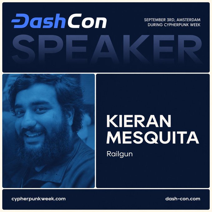 A dark blue promotional graphic announces 'DashCon SPEAKER' at 'September 3rd, Amsterdam during Cypherpunk Week', featuring a photo of Kieran Mesquita from Railgun.