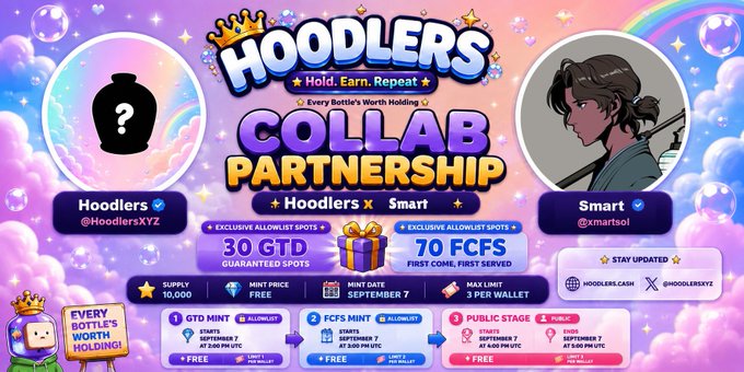 A colorful promotional graphic announces a 'HOODLERS COLLAB PARTNERSHIP' between Hoodlers (@HoodlersXYZ) and Smart (@smartsoi), featuring '30 GTD' and '70 FCFS' allowlist spots with a mint date of September 7.