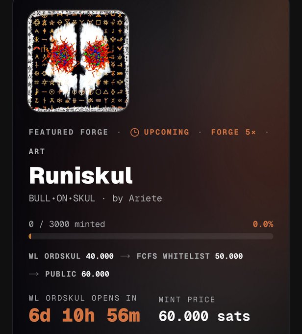 A promotional graphic for an NFT mint called 'Runiskul' (BULL•ON•SKUL) by Ariete, showing 0/3000 minted, WL ORDSKUL pricing tiers, and a countdown of 6d 10h 56m until mint at 60,000 sats.