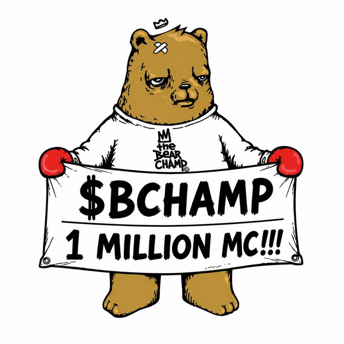 A cartoon bear wearing a white shirt and red boxing gloves holds a banner reading '$BCHAMP 1 MILLION MC!!!', with 'M the BEAR CHAMP!' on the shirt.