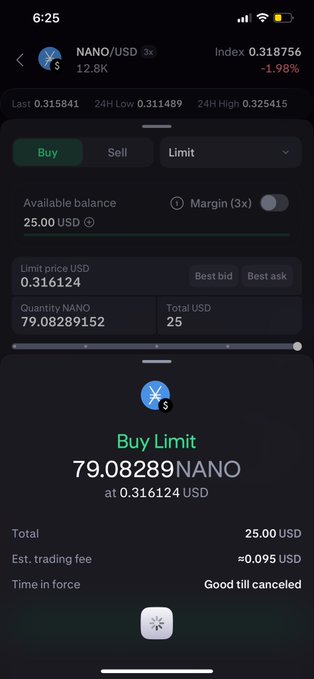 A cryptocurrency trading app screen showing a Buy Limit order for NANO/USD at 0.316124 USD, with a quantity of 79.08289 NANO and a total of 25.00 USD.
