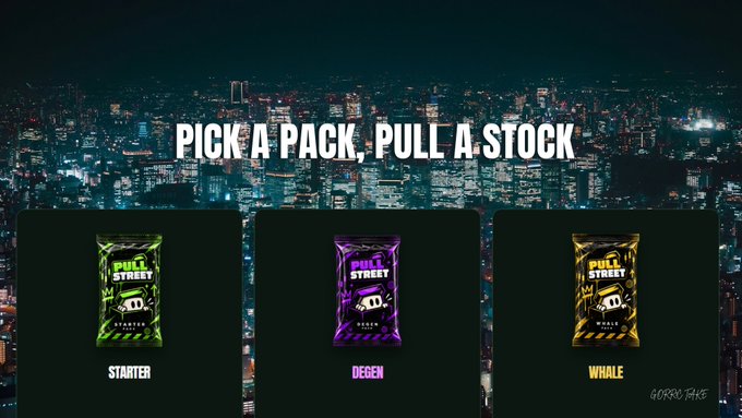 A promotional graphic reading "PICK A PACK, PULL A STOCK" with three collectible packs labeled "STARTER", "DEGEN", and "WHALE", set against a nighttime city skyline.