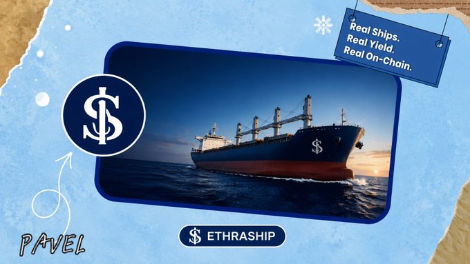 Promotional graphic for ETHRASHIP featuring a cargo ship at sea, a dollar sign logo, and text reading 'Real Ships. Real Yield. Real On-Chain.'