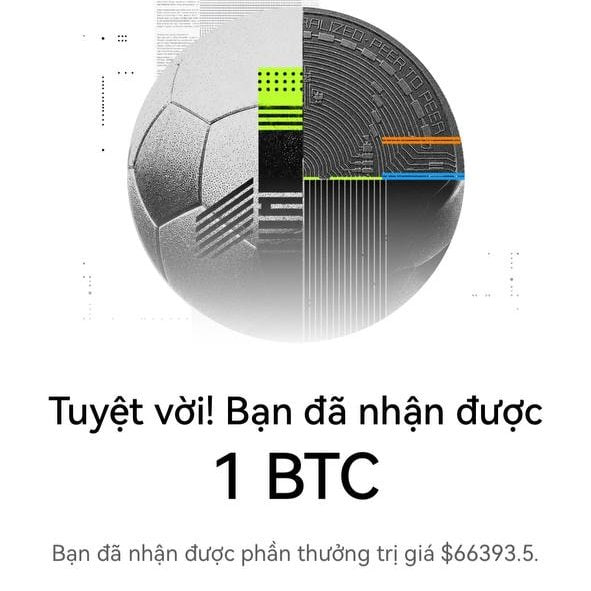 A graphic featuring a stylized metallic sphere with circuit patterns, accompanied by Vietnamese text announcing the receipt of '1 BTC' as a reward valued at $66393.5.