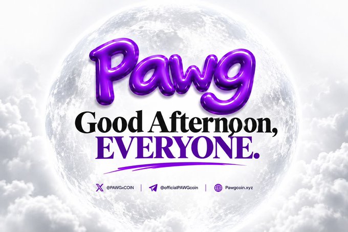 A Pawg coin promotional graphic featuring a moon background and text 'Good Afternoon, EVERYONE.' with social media handles.