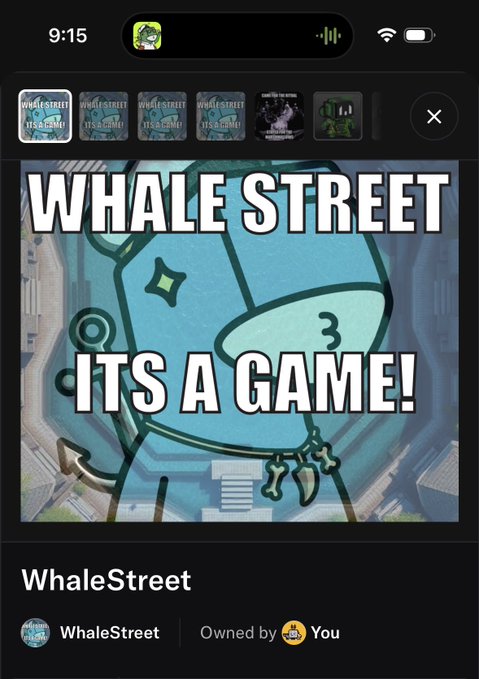 A screenshot of an iPhone displaying the WhaleStreet app interface with the text "WHALE STREET ITS A GAME!" overlaid on a cartoon whale graphic, showing "WhaleStreet" is "Owned by You." This relates to the post as the user is actively engaging with the WhaleStreet platform to mint NFTs while the app is open.