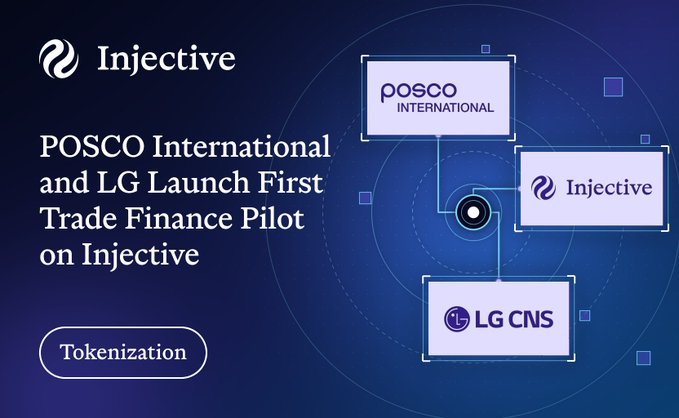 An Injective promotional graphic titled 'POSCO International and LG Launch First Trade Finance Pilot on Injective', showing logos for POSCO International, Injective, and LG CNS connected in a network diagram, with a 'Tokenization' tag.