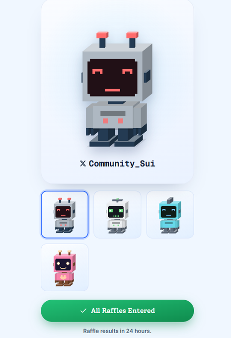 A mint-themed NFT raffle screen displays a pixel-art robot avatar labeled “X Community_Sui,” with four bot variants and a green “✓ All Raffles Entered” button above the text “Raffle results in 24 hours.” It supports the Conso Sui BOTS mint, where users connect their X account and Sui Wallet at conso.xyz/bots and show their bots in the comments.