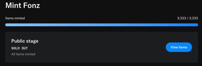 A dark interface for 'Mint Fonz' shows 'Items minted' at 3,333 / 3,333, with a 'Public stage' marked 'SOLD OUT' and a 'View items' button.