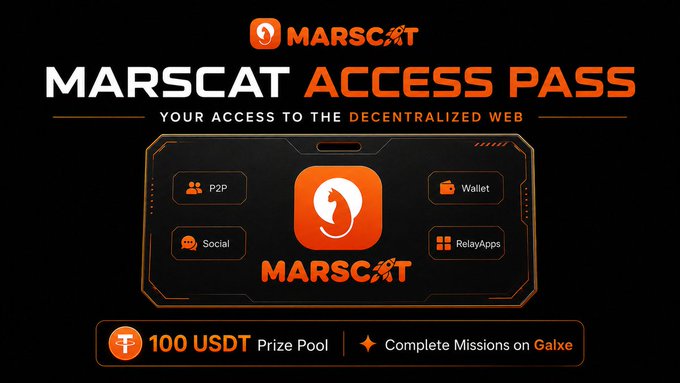 Promotional graphic for the "MarsCat Access Pass," featuring the MarsCat logo on a dark card design with tags for P2P, Social, Wallet, and RelayApps, advertising a 100 USDT prize pool and directing users to complete missions on Galxe to join the decentralized network.