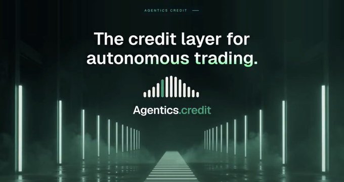 A dark green promotional graphic with neon light pillars reading 'AGENTICS CREDIT' at the top, 'The credit layer for autonomous trading.' in the center, and the logo 'Agentics.credit'.