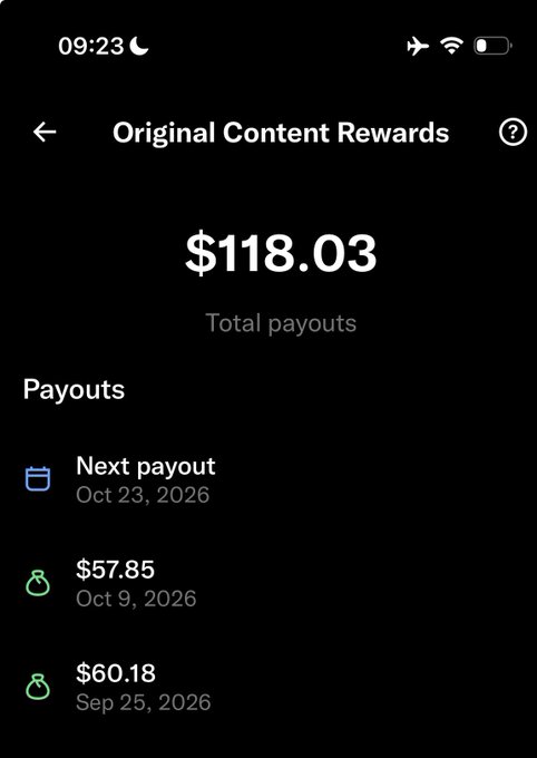 A screenshot of an X (formerly Twitter) "Original Content Rewards" page showing $118.03 in total payouts, including a next payout scheduled for Oct 23, 2026, and prior payments of $57.85 on Oct 9, 2026 and $60.18 on Sep 25, 2026. The image illustrates the "Elon Paycheck" the user is referencing in their celebratory post about receiving creator revenue from the platform.