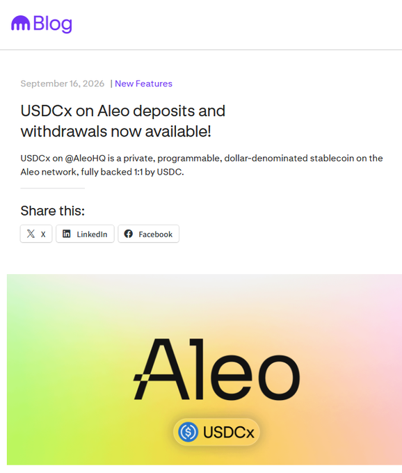 A blog announcement dated September 16, 2026 titled 'USDCx on Aleo deposits and withdrawals now available!' describing USDCx as a private, programmable, dollar-denominated stablecoin on the Aleo network backed 1:1 by USDC, with social share buttons for X, LinkedIn, and Facebook.