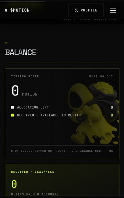 Dark-themed dashboard interface for $MOTION token showing a balance of 0 with 0 tipping power, 0 allocation left, and 0 received available to re-tip.