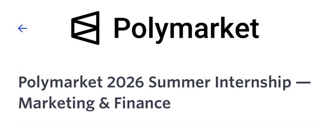 The image shows the Polymarket logo and header for a job listing titled "Polymarket 2026 Summer Internship — Marketing & Finance," which directly aligns with the post's announcement about recruiting undergraduate students in marketing, finance, and business for their Summer 2026 internship program.