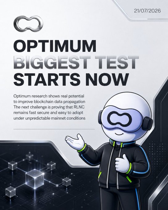 The image is a promotional graphic dated 21/07/2026 featuring a futuristic mascot character with a VR-style helmet, announcing "OPTIMUM BIGGEST TEST STARTS NOW," with text highlighting RLNC technology and mainnet challenges. The caption states that Optimum's research shows real potential to improve blockchain data propagation, with the next challenge being proving RLNC remains fast, secure, and easy to adopt under unpredictable mainnet conditions—directly mirroring the post's emphasis on RLNC and mump2p as solutions to blockchain data movement bottlenecks.