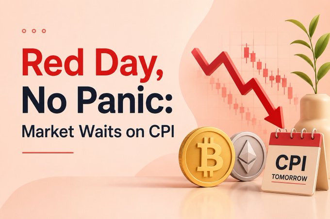 A market graphic displays the headline "Red Day, No Panic: Market Waits on CPI," alongside Bitcoin and Ethereum coins, a downward red trend arrow, and a calendar marked "CPI TOMORROW," visually reinforcing the post's message that crypto's modest decline (BTC under $64K, ETH below $1,900) reflects cautious pre-CPI positioning rather than panic.