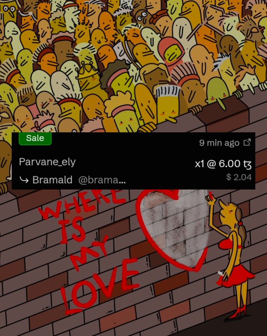 A stylized illustration of a crowd of cartoon characters above a brick wall featuring the graffiti 'WHERE IS MY LOVE' and a woman painting a heart, with an OpenSea sale notification overlay showing 'Parvane.ely' sold for 6.00 t (~$2.04) to Bramald.