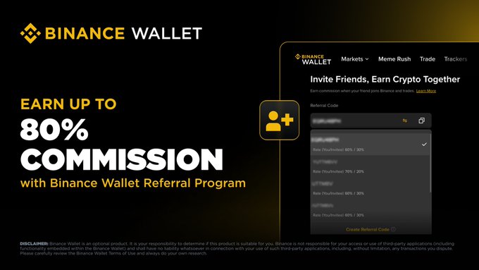 The Binance Wallet Referral Programme advertisement promotes earning up to 80% commission, showing a referral setup interface with options to select rate tiers (60%/30%, 70%/20%, 80%/20%) alongside a dashboard preview for tracking referral activity, aligning with the post's message about sharing Web3 experiences and monitoring referrals.
