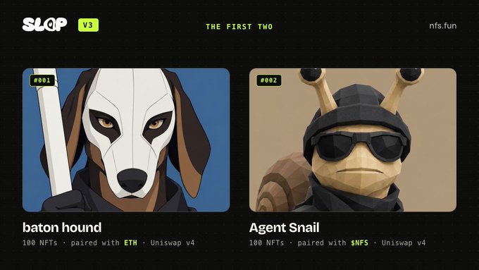 An NFT marketplace webpage displaying two collections from 'SLOP V3': 'baton hound' (#001) paired with ETH, and 'Agent Snail' (#002) paired with $NFS, each containing 100 NFTs.