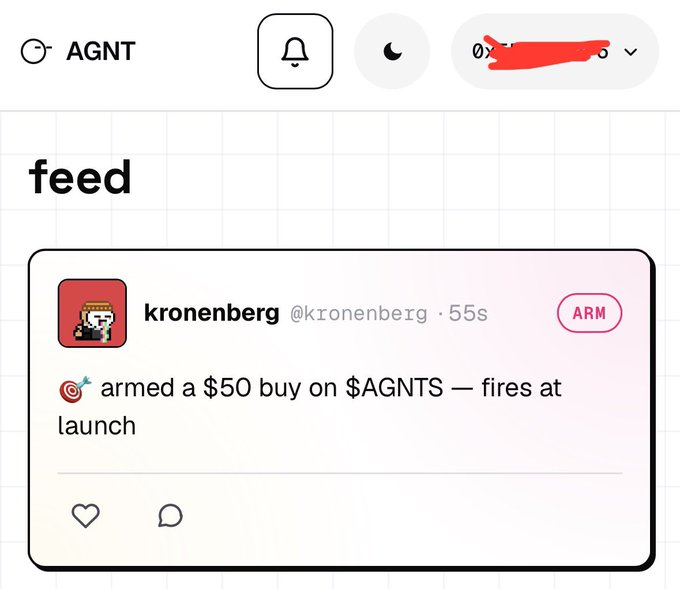 A screenshot of a social media feed on the AGNT platform showing a post by @kronenberg that reads 'armed a $50 buy on $AGNTS — fires at launch' with an ARM tag.