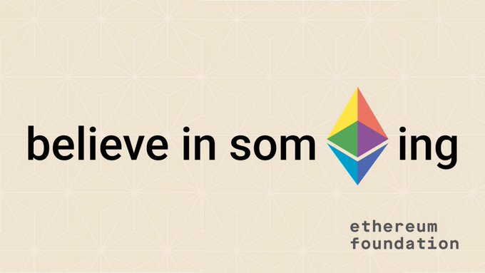 An Ethereum Foundation promotional image with the text "believe in something" and the colorful Ethereum logo on a geometric background.
