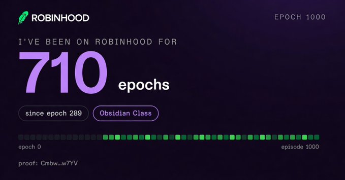 A dark-themed Robinhood progress card displaying "EPOCH 1000", "I'VE BEEN ON ROBINHOOD FOR 710 epochs", with tags "since epoch 289" and "Obsidian Class", plus a progress bar.