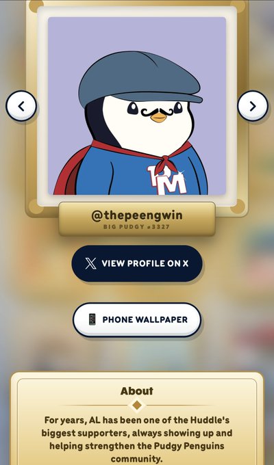 This image shows a "Big Pudgy #3327" penguin avatar with the username "@thepeengwin" prominently displayed. The accompanying post expresses pride in being featured on a "wall," likely referring to this display of Pudgeons, and a commitment to supporting the Pudgy Penguins community.